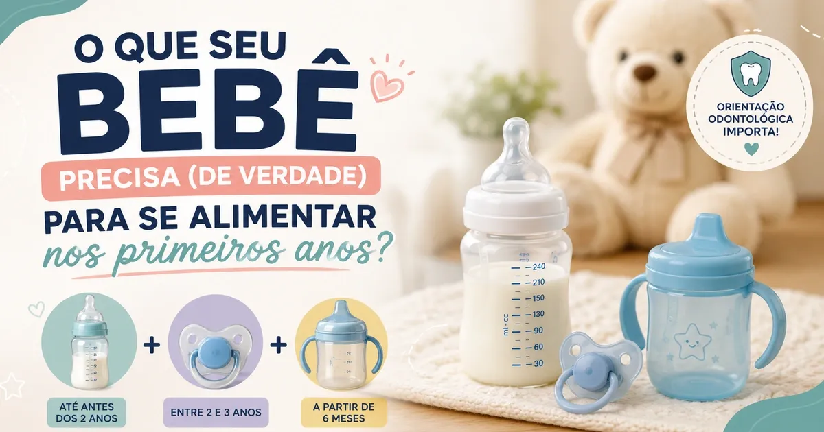 Acessórios para Bebê: Mamadeira, Chupeta e Copo