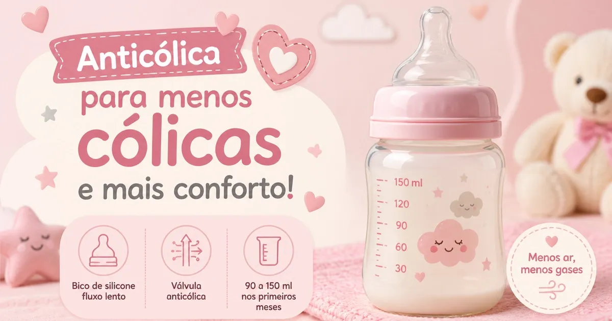 Melhor Mamadeira para Bebê: Anticólica e Como Escolher