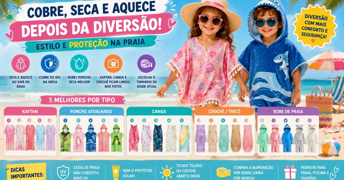 Saída de Praia Infantil: Kaftan, Canga e Robe para Menina, Menino e Bebê