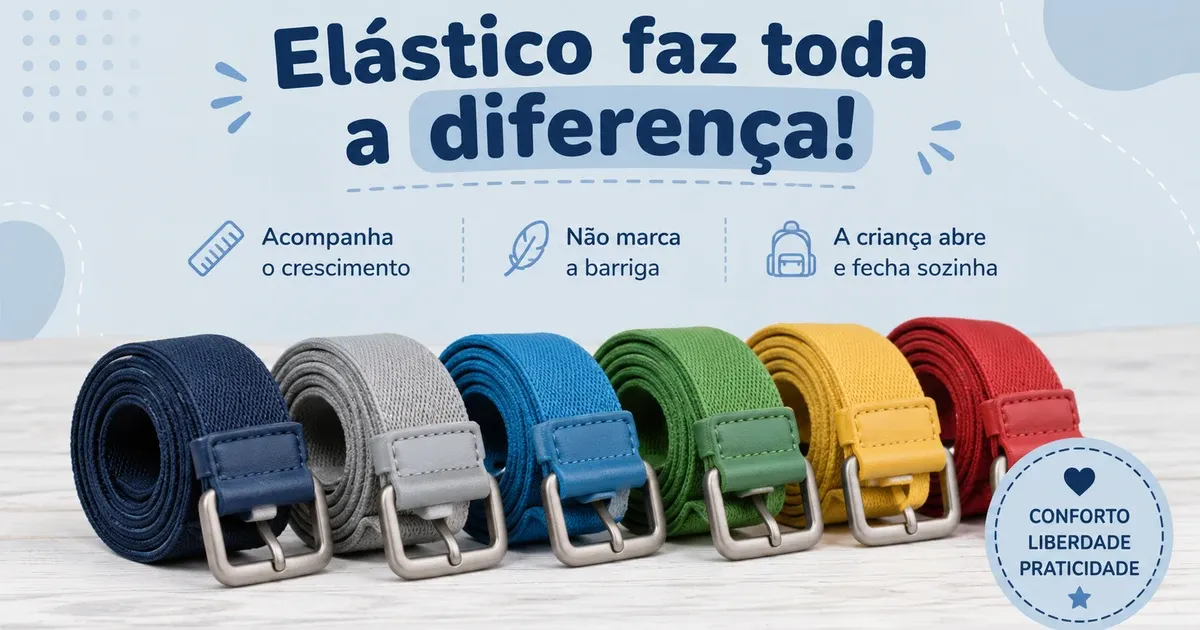 Infográfico em tons de azul-claro com cintos infantis elásticos coloridos enrolados lado a lado, destacando o fecho que a criança abre sozinha