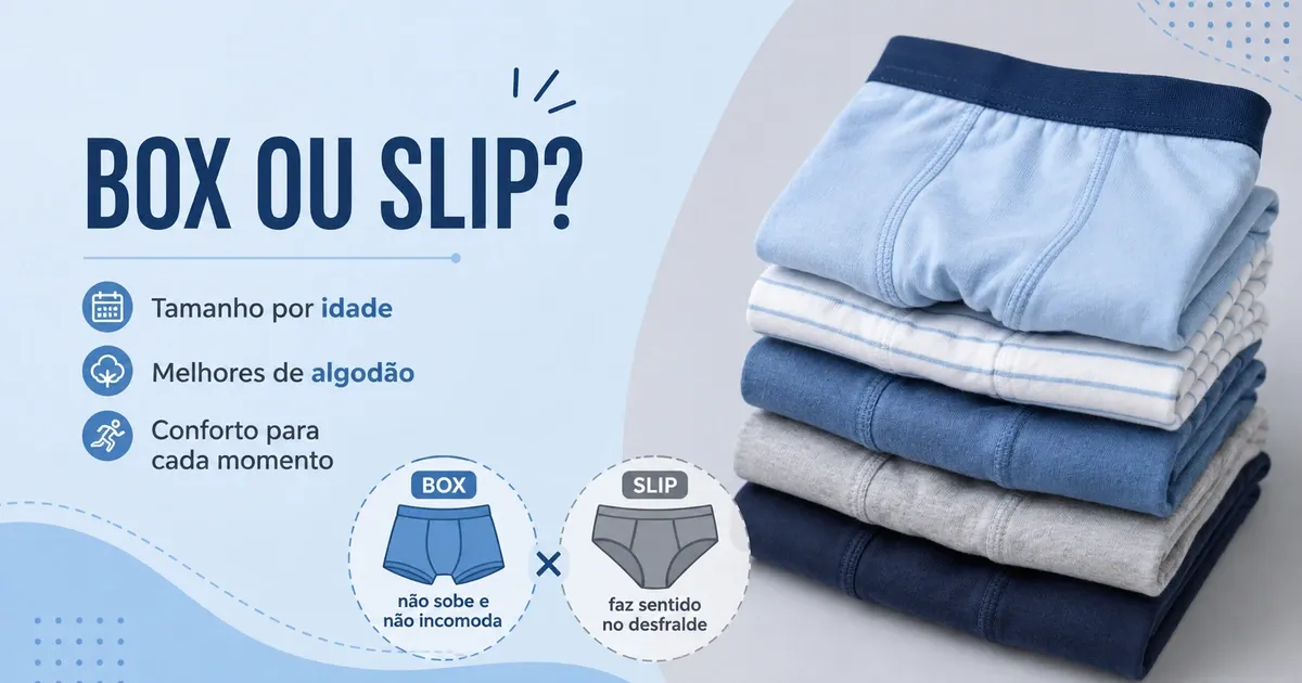 Infográfico em tons de azul-claro com pilha de cuecas infantis de algodão dobradas, comparando os modelos box e slip